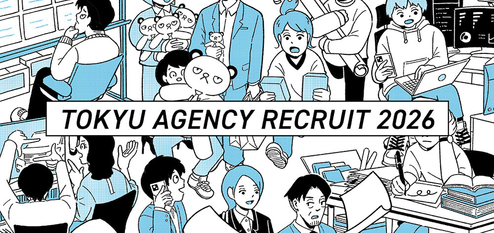 Tokyu Agency recruit